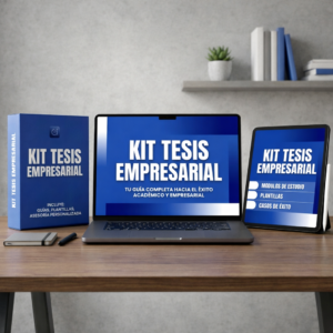 Kit Tesis Empresarial (Gestión/Econ) (Próximamente)