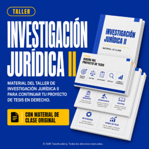 Taller de Investigación Jurídica II
