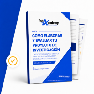 Guía para elaborar y evaluar un proyecto de investigación