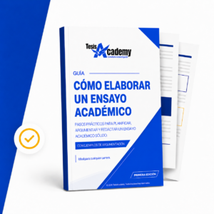 Guía práctica para elaborar un ensayo académico