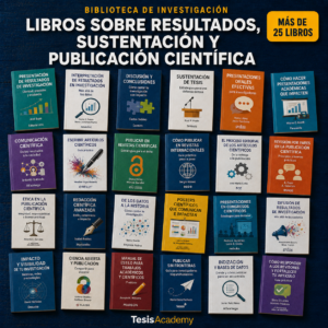 Resultados, sustentación y publicación científica
