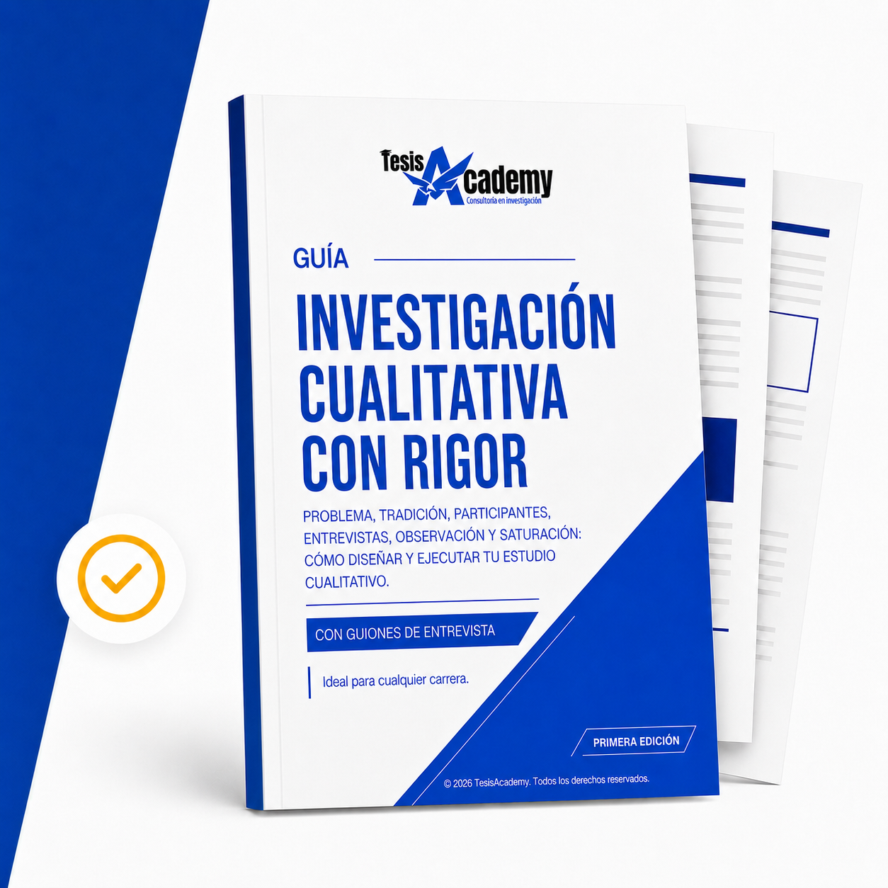 Diseña y ejecuta una investigación cualitativa con rigor: problema, tradición, participantes, entrevistas, observación y saturación