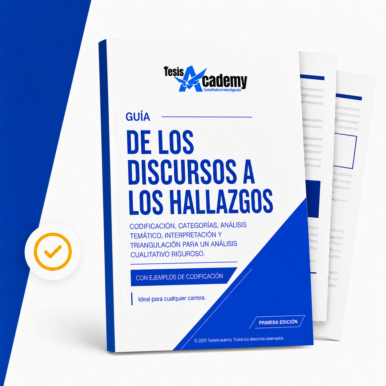 De los discursos a los hallazgos: codificación, categorías, análisis temático, interpretación, triangulación y rigor