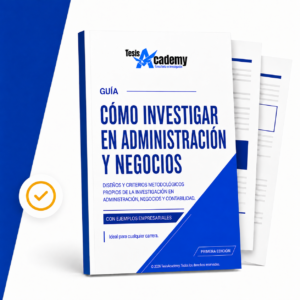 Cómo investigar en Administración, Negocios y Contabilidad