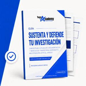 Sustenta y defiende tu investigación: diapositivas, exposición, argumentación, manejo del tiempo y defensa ante el jurado